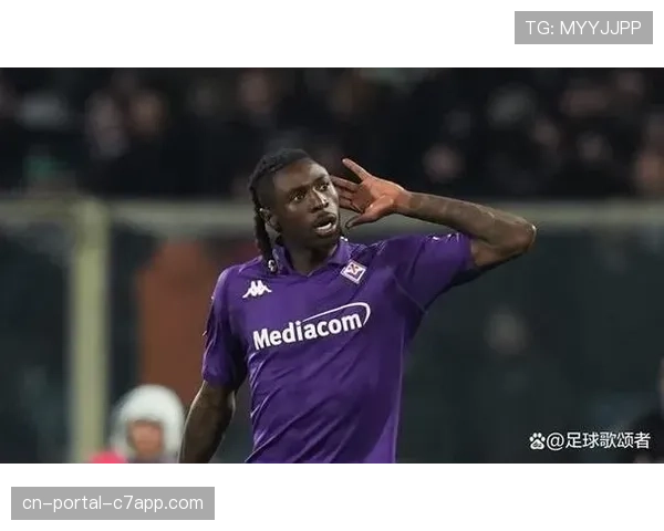 佛罗伦萨1-0小胜比萨,莫伊塞·基恩一锤定音 佛罗伦萨1-0小胜比萨,莫伊塞·基恩一锤定音